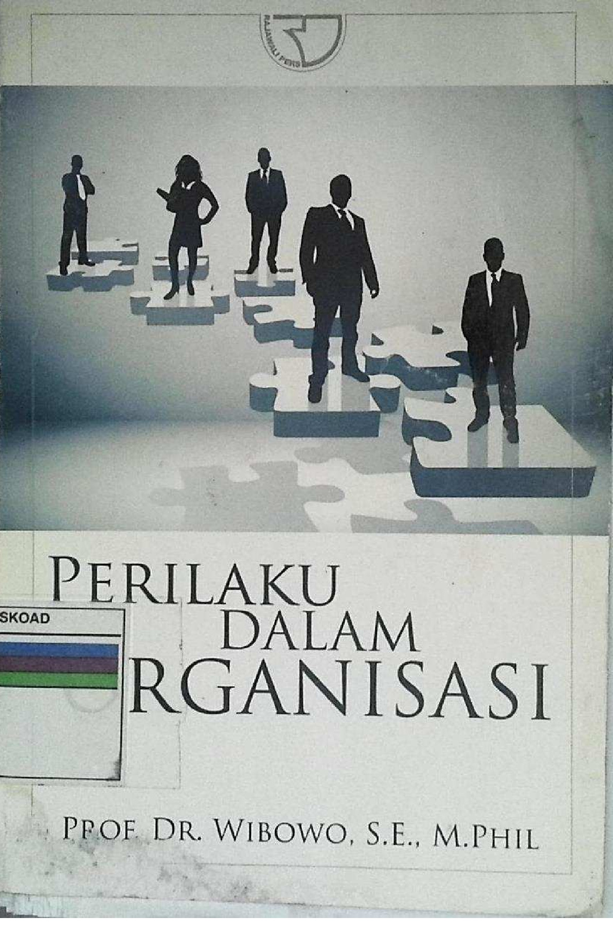 PERILAKU DALAM ORGANISASI